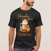 Pumpkin Spice & Everything Leuke schattige herfst T-shirt (Voorkant)