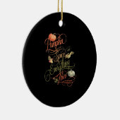 Pumpkin Spice Everything Leuke slogan Keramisch Ornament (Rechts)