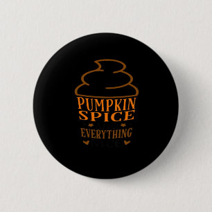 Pumpkin Spice & Everything Mooie Premium Ronde Button 5,7 Cm