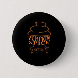 Pumpkin Spice & Everything Mooie Premium Ronde Button 5,7 Cm