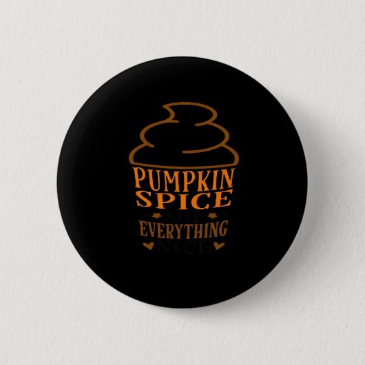 Pumpkin Spice & Everything Mooie Premium Ronde Button 5,7 Cm (Voorkant)