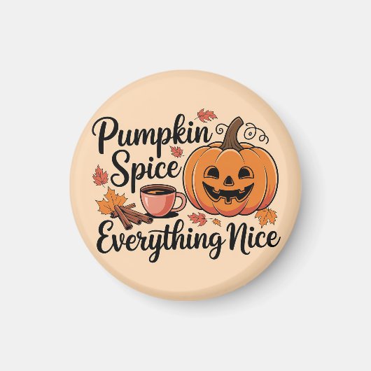 "Pumpkin Spice & Everything Nice" Autumn Graphic Magneet (Voorkant)
