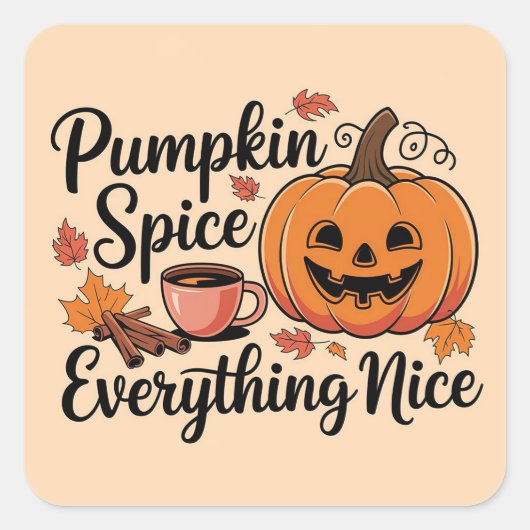 "Pumpkin Spice & Everything Nice" Autumn Graphic Vierkante Sticker (Voorkant)