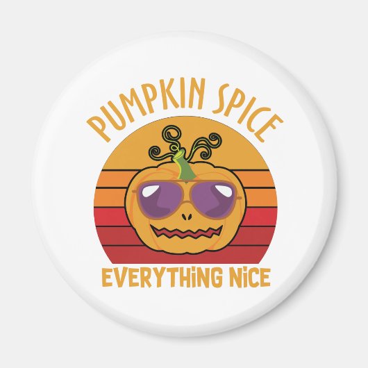 Pumpkin Spice Everything Nice beroemd gemaakt door Magneet (Voorkant)