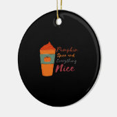 Pumpkin Spice Everything Nice Classic Funny Keramisch Ornament (Links)