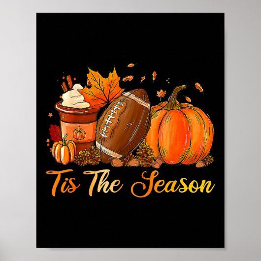 Pumpkin Spice Footbyll Tis het seizoen Herfst Than Poster (Voorkant)