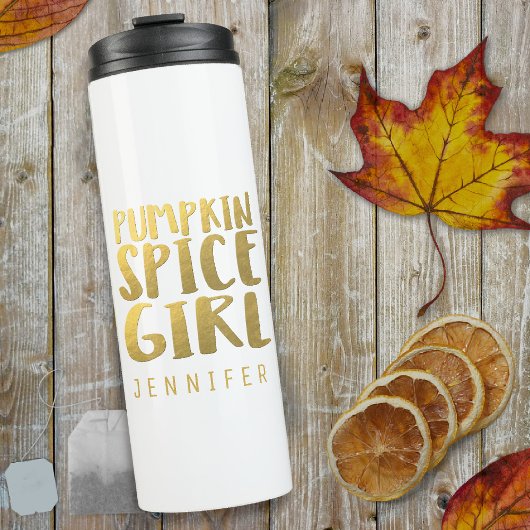 Pumpkin Spice Girl Custom Name Thermal Tumbler Thermosbeker