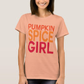 Pumpkin Spice Girl T-shirt (Voorkant)