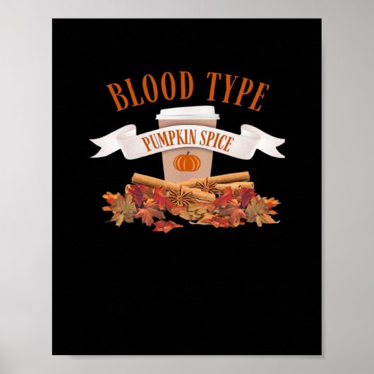 Pumpkin Spice is mijn bloedgroep Poster (Voorkant)