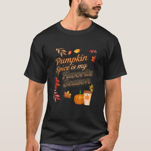 Pumpkin Spice is mijn favoriete seizoennajaarsblad T-shirt (Voorkant)