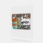 Pumpkin Spice Junkie Acryl Bord (Hoek)
