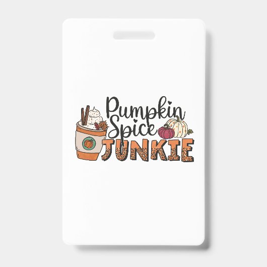 Pumpkin Spice Junkie Herfst Badge (Voorzijde)