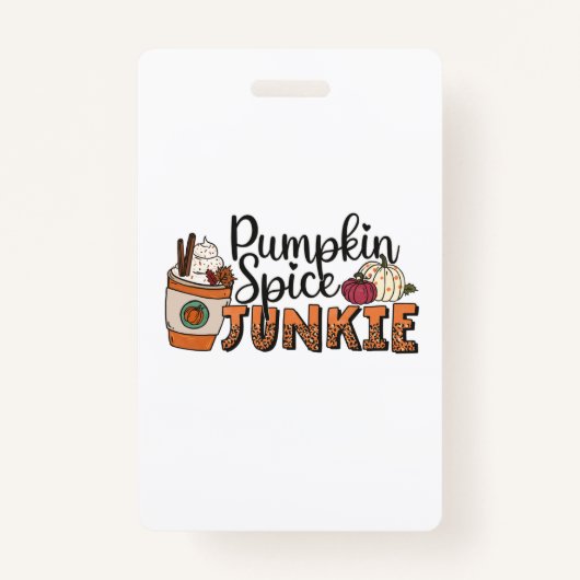 Pumpkin Spice Junkie Herfst Badge (Voorkant)