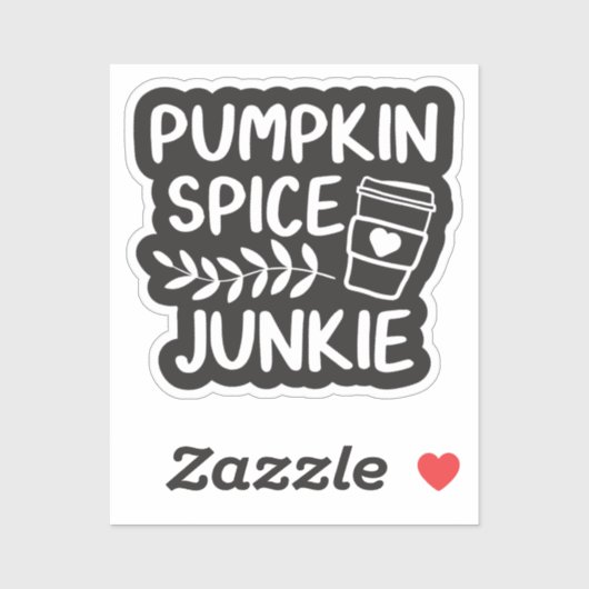 Pumpkin Spice Junkie - Herfst Latte Lover Gift Sticker (Vel)