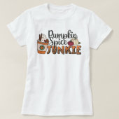 Pumpkin Spice Junkie T-shirt Pumkin (Design voorkant)