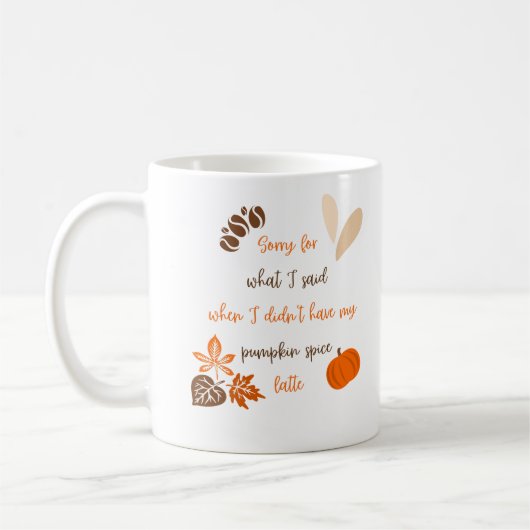 Pumpkin Spice Latte Autumn Funny Quote Schattigee  Koffiemok (Links)
