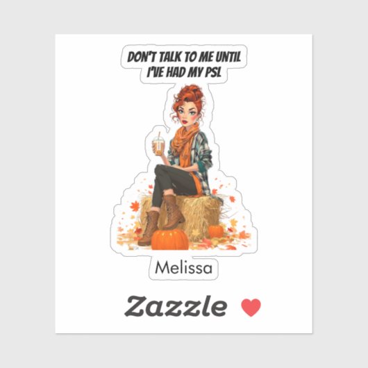 Pumpkin Spice Latte - Ms Sass Sticker (Vel)