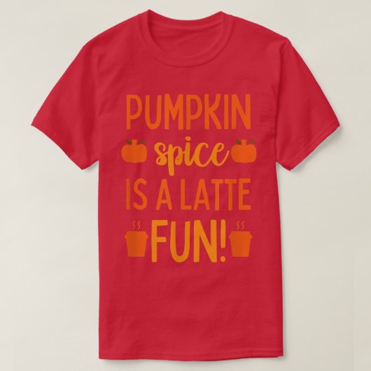Pumpkin Spice Latte Women Herfst Autumn T-shirt (Design voorkant)