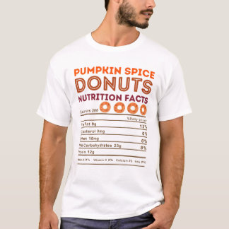 Pumpkin Spice Lover Donut Lovers Funny Food Nutrit T-shirt