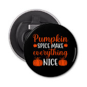 Pumpkin Spice maakt alles goed met de opening voor Button Flesopener (Voorkant)