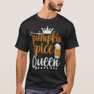 Pumpkin Spice Queen Funny Thanksgiving Herfst Gift T-shirt