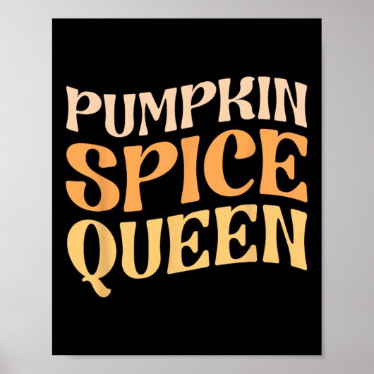 Pumpkin Spice Queen PSL Coffee Lover Retro Herfst Poster (Voorkant)