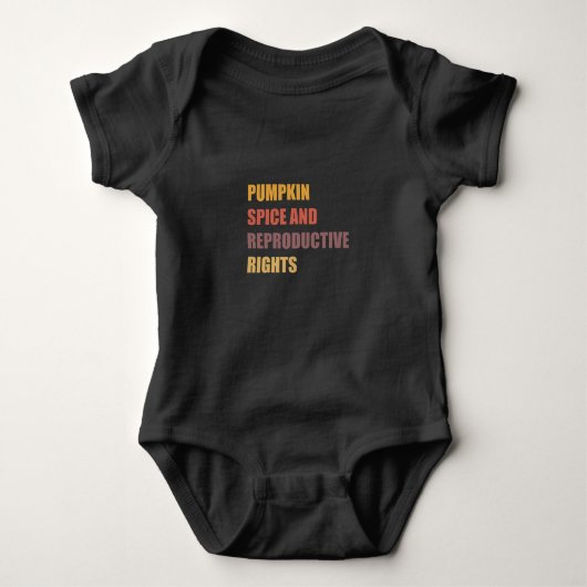 Pumpkin Spice Reproductive Rights Feminist Rights Romper (Voorkant)