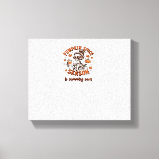 Pumpkin Spice Season komt binnenkort naar Hallowee Canvas Afdruk (Voorkant)