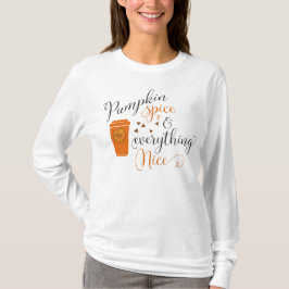 Pumpkin Spice Season T-shirt