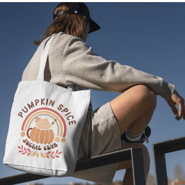 Pumpkin Spice Social Club – Cute Fall PSL  Tote Bag