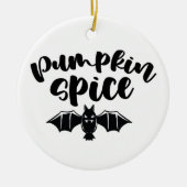 Pumpkin Spice - Spooky Halloween Bat Keramisch Ornament (Voorkant)