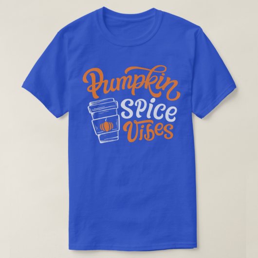 Pumpkin Spice Vibes Cute Autumn Herfst Yall Coffee T-shirt (Design voorkant)