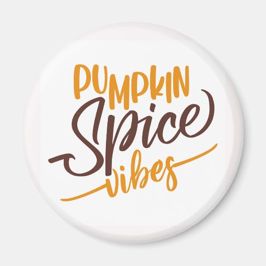 Pumpkin Spice Vibes Magneet (Voorkant)