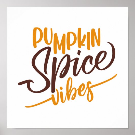 Pumpkin Spice Vibes Poster (Voorkant)