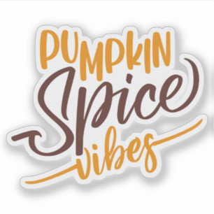 Pumpkin Spice Vibes Sticker
