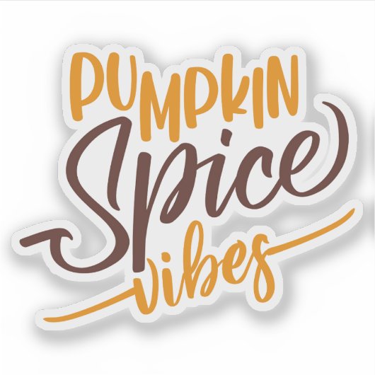 Pumpkin Spice Vibes Sticker (Voorkant)
