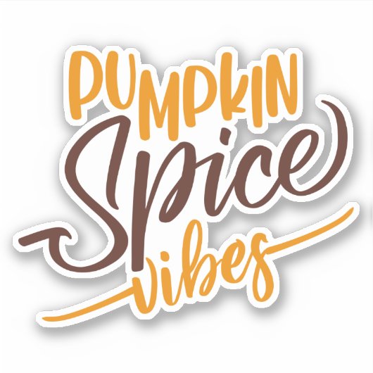 Pumpkin Spice Vibes Sticker (Voorkant)