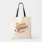 Pumpkin Spice Vibes Tote Bag (Voorkant)