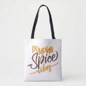 Pumpkin Spice Vibes Tote Bag (Voorkant)
