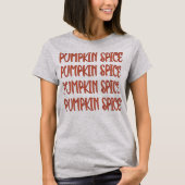 Pumpkin Spice Words T-Shirt (Voorkant)
