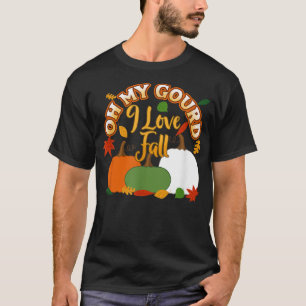 Pumpkins Autumn Leaves Oh Mijn geur ik hou van Her T-shirt