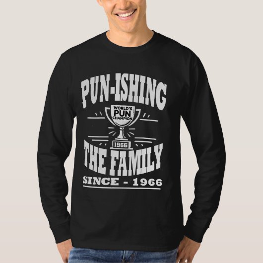 Pun-ishing de familie sinds 1966 World's Pun Champ T-shirt (Voorkant)