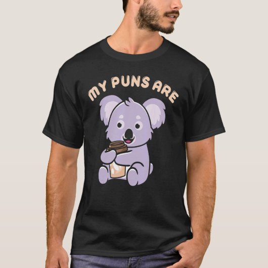 Pun Koality is bedoeld om mijn straf uit te oefene T-shirt (Voorkant)