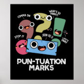 Pun-tuation Marks Funny Punctuation Pun Dark BG Poster (Voorkant)