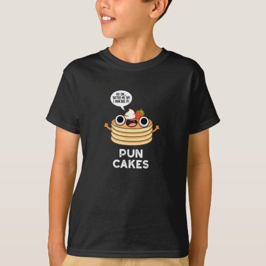 Puncakes Funny Pancake Pun Dark BG T-shirt (Voorkant)