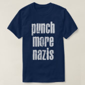 Punch Meer Nazi's Retro Stijl Typografie Ontwerp T-shirt (Design voorkant)