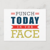 Punch Today in Face Funny Typografie Briefkaart (Voorkant)