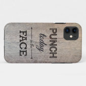 Punch Today in Face Funny Wood Texture Case-Mate iPhone Case (Achterkant (horizontaal))