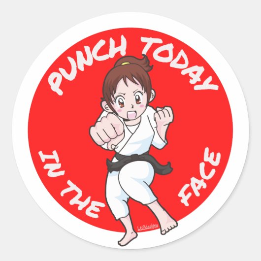 PUNCH VANDAAG IN HET GEZICHT inspirerend cadeauide Ronde Sticker (Voorkant)