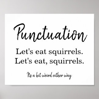 Punctuatie Commas Funny White Poster